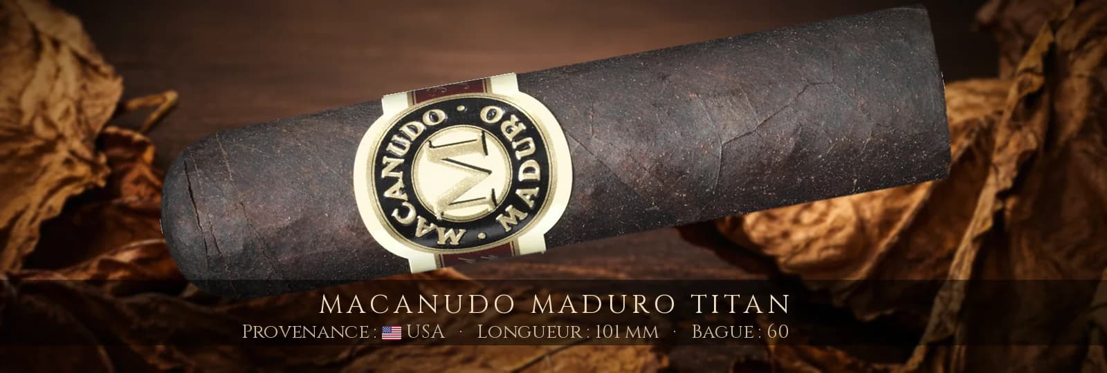 Macanudo Maduro Titan — Macanudo — USA
