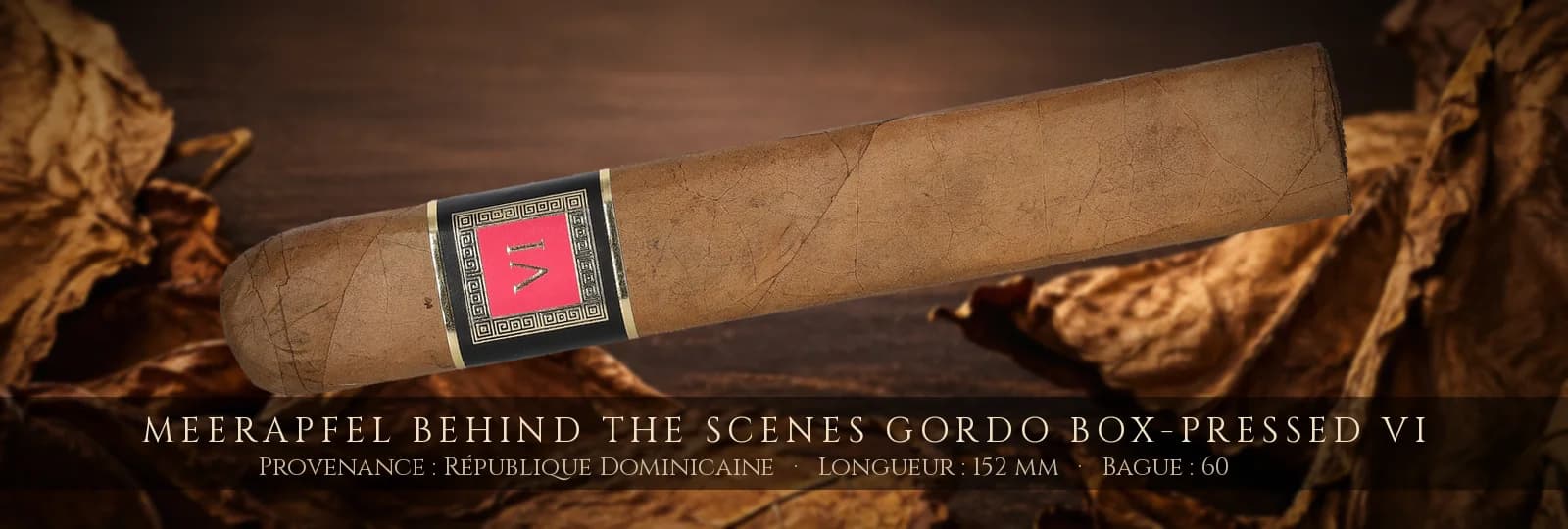 Meerapfel Behind The Scenes Gordo Box-Pressed VI — Meerapfel — République Dominicaine