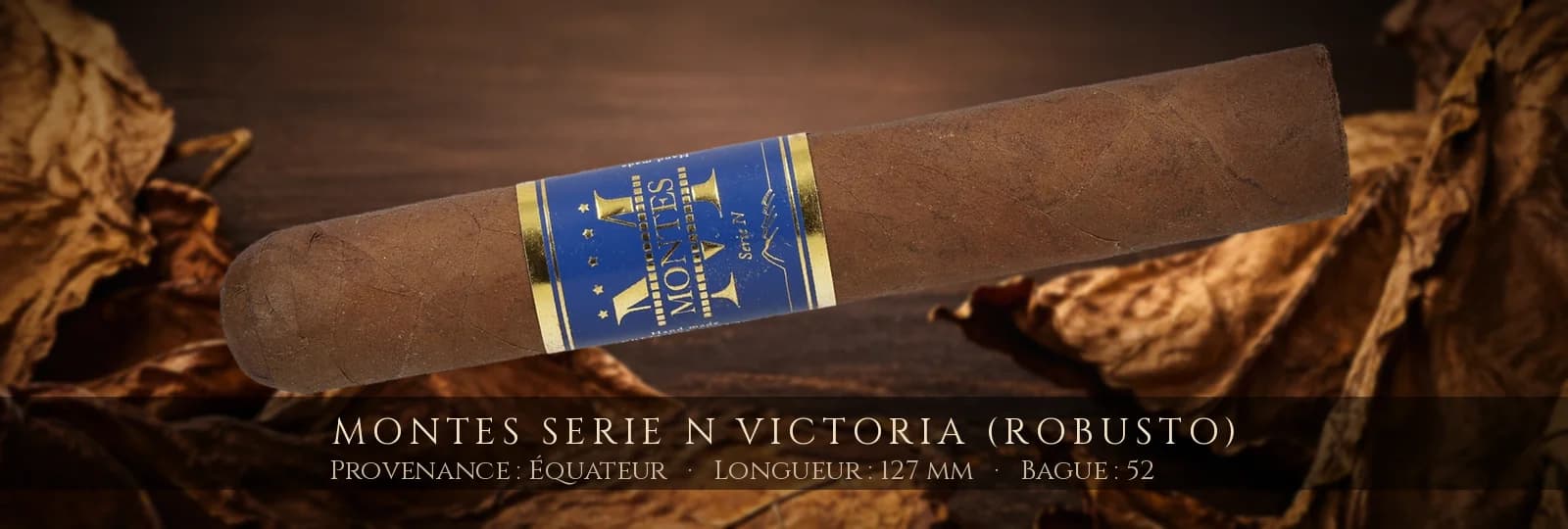 Montes Serie N Victoria (Robusto) — Montes — Équateur