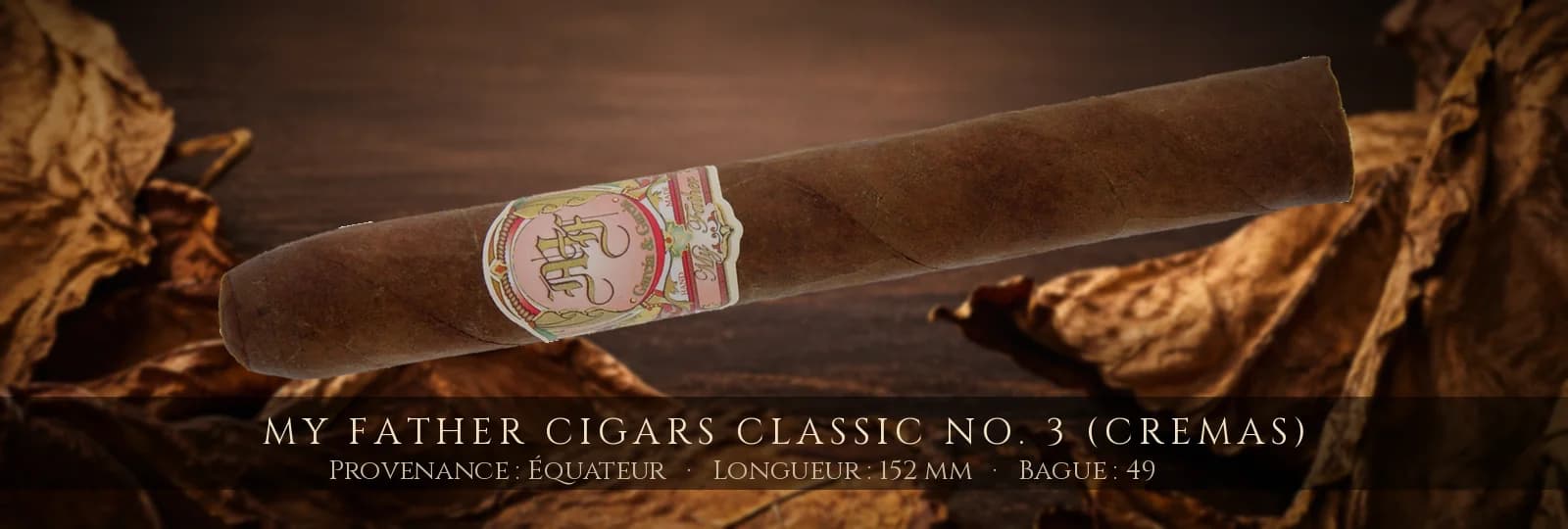 My Father Cigars Classic No. 3 (Cremas) — My Father Cigars — Équateur