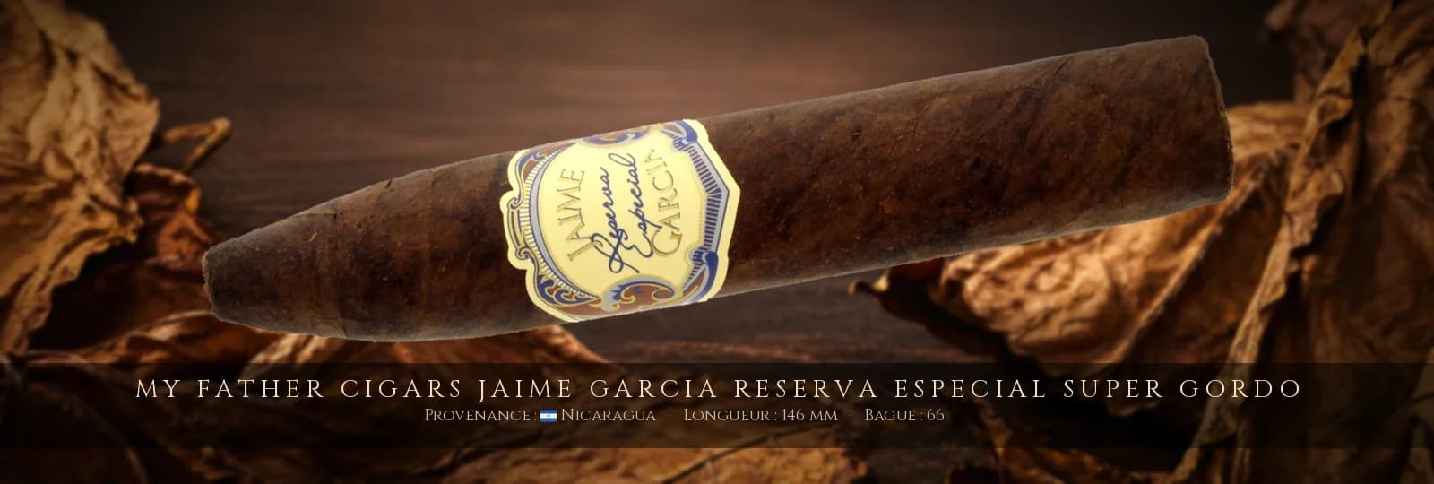 My Father Cigars Jaime Garcia Reserva Especial Super Gordo — My Father Cigars — Nicaragua