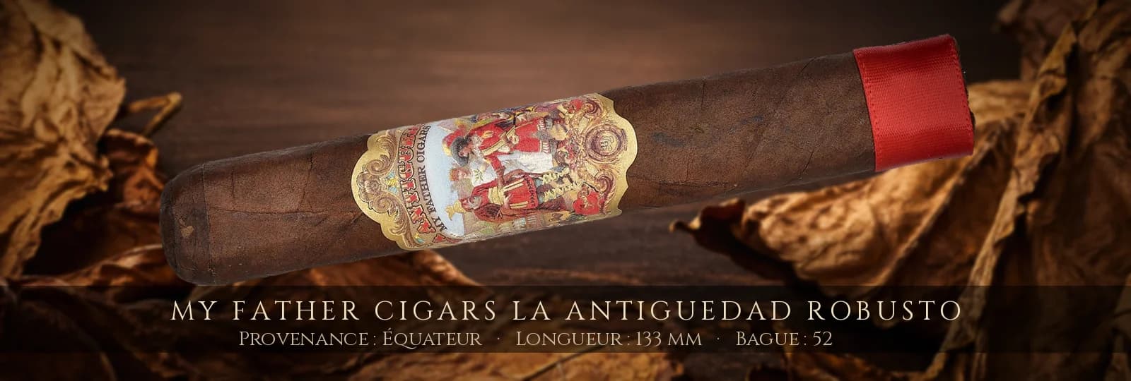 My Father Cigars La Antiguedad Robusto — My Father Cigars — Équateur
