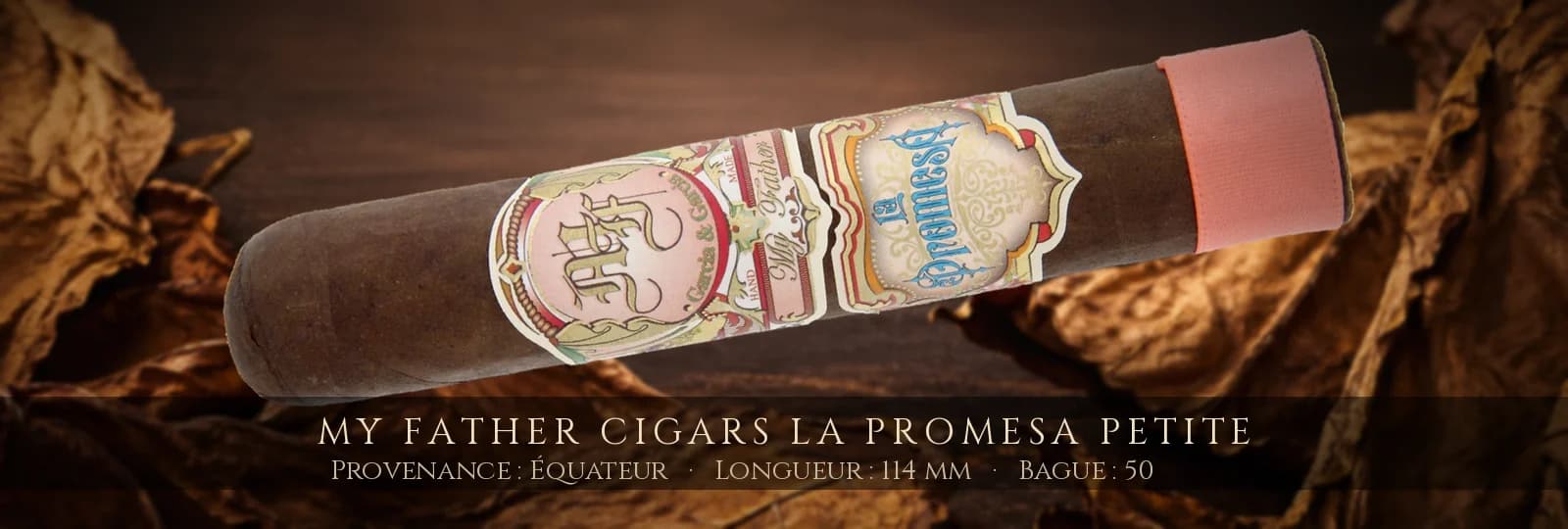My Father Cigars La Promesa Petite — My Father Cigars — Équateur