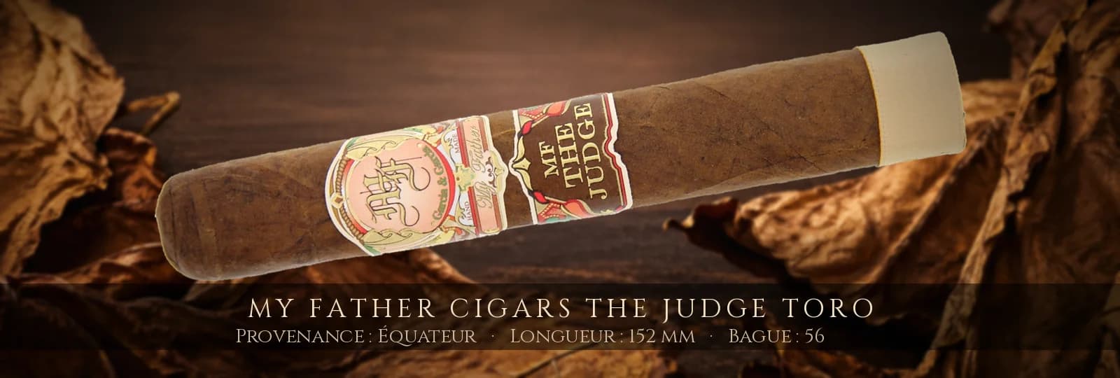 My Father Cigars The Judge Toro — My Father Cigars — Équateur