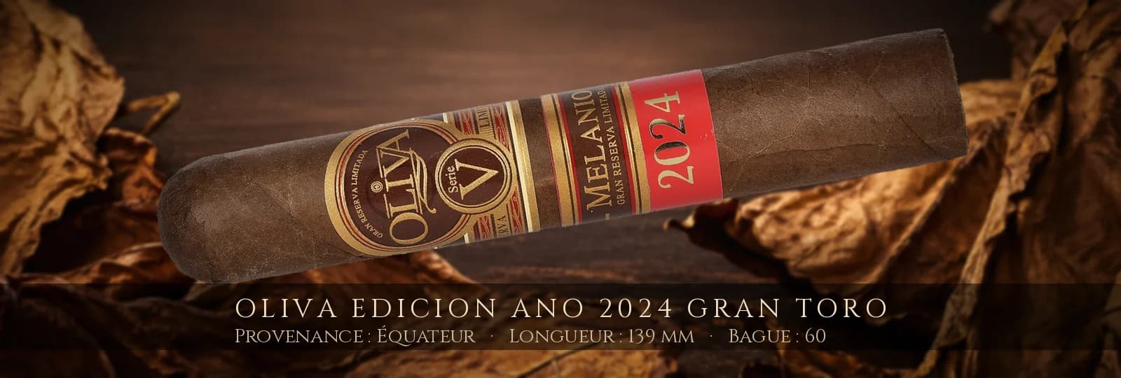 Oliva Edicion Ano 2024 Gran Toro — Oliva — Équateur