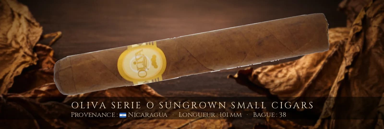 Oliva Serie O Sungrown Small Cigars — Oliva — Nicaragua