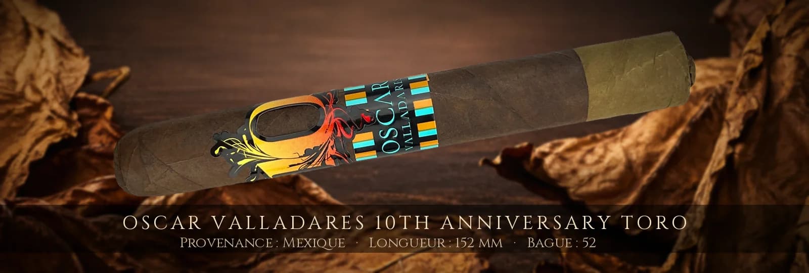 Oscar Valladares 10th Anniversary Toro — Oscar Valladares — Mexique