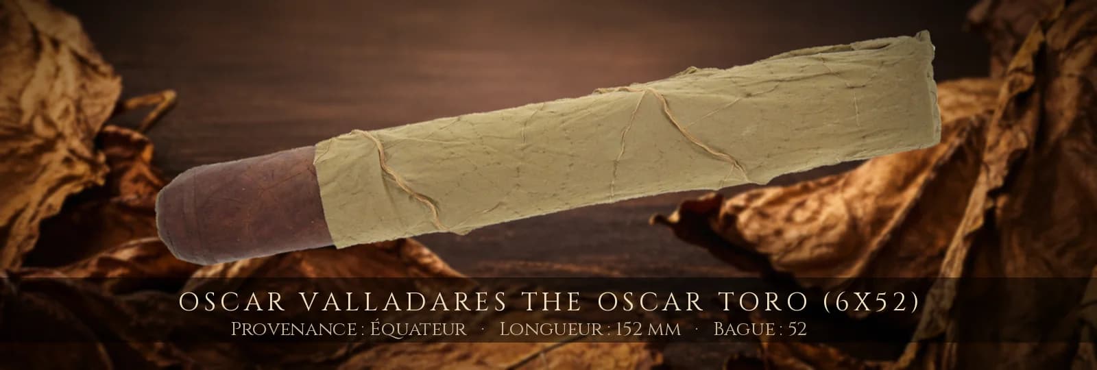 Oscar Valladares The Oscar Toro (6x52) — Oscar Valladares — Équateur
