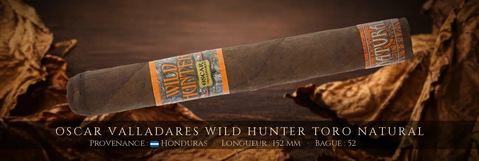 Oscar Valladares Wild Hunter Toro Natural — Oscar Valladares — Honduras