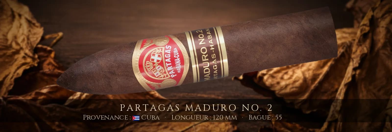 Partagas Maduro No. 2 — Partagas — Cuba