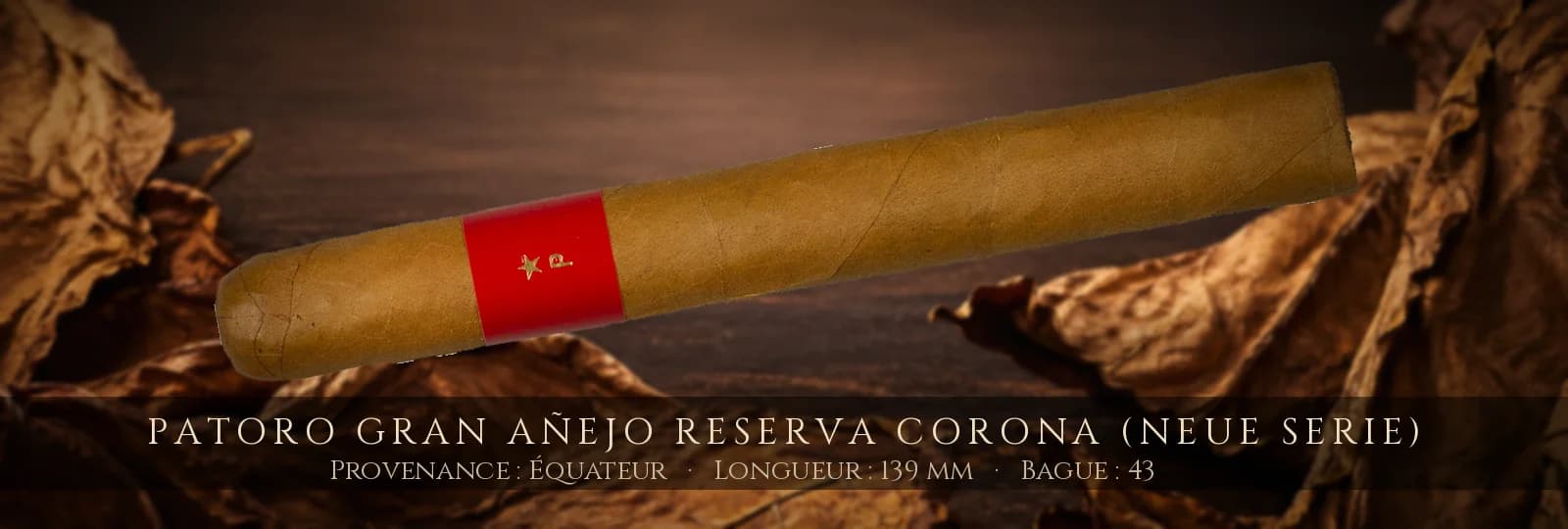 Patoro Gran Añejo Reserva Corona (neue Serie) — Patoro — Équateur