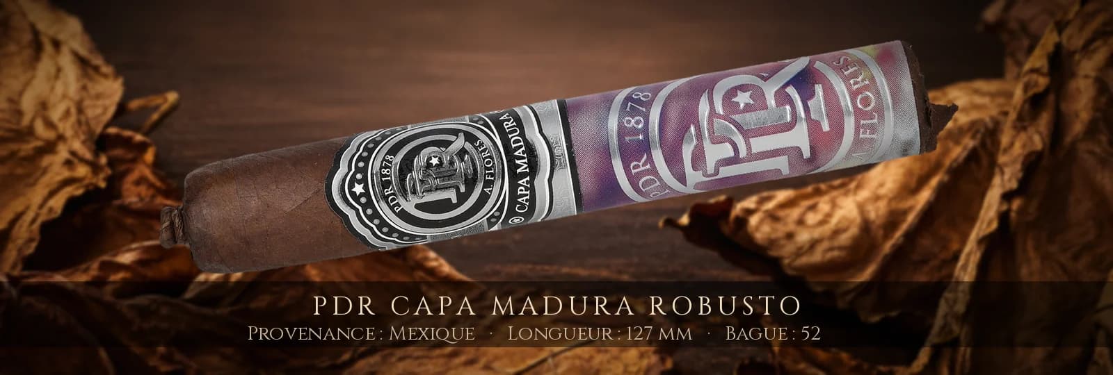 PDR Capa Madura Robusto — PDR — Mexique