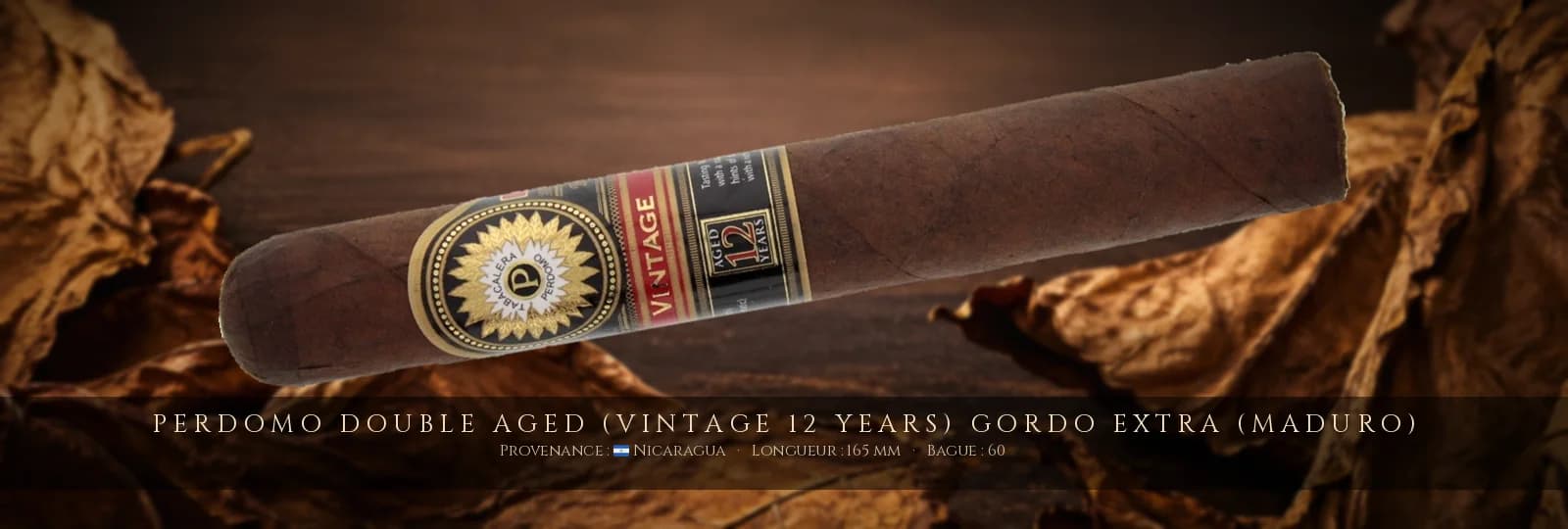 Perdomo Double Aged (Vintage 12 Years) Gordo Extra (Maduro) — Perdomo — Nicaragua