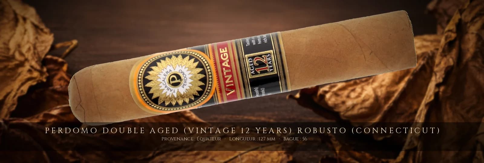 Perdomo Double Aged (Vintage 12 Years) Robusto (Connecticut) — Perdomo — Équateur