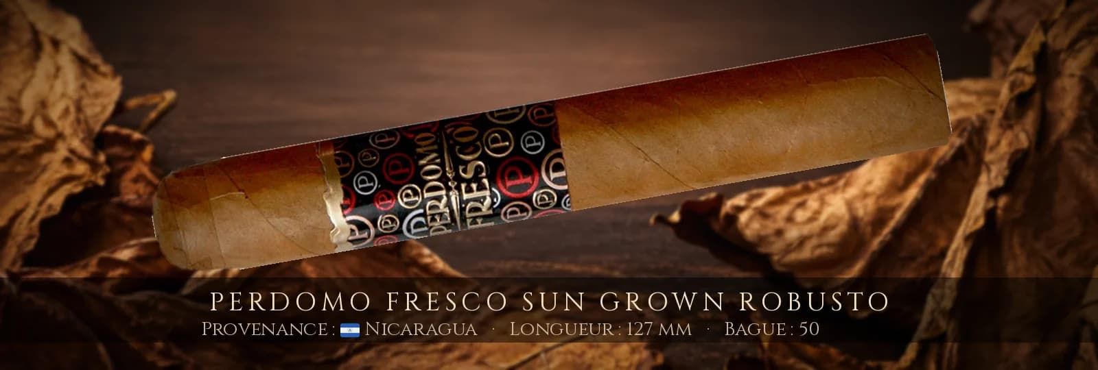Perdomo Fresco Sun Grown Robusto — Perdomo — Nicaragua