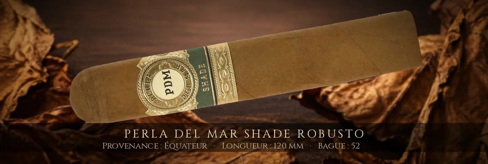 Perla del Mar Shade Robusto — Perla del Mar — Équateur