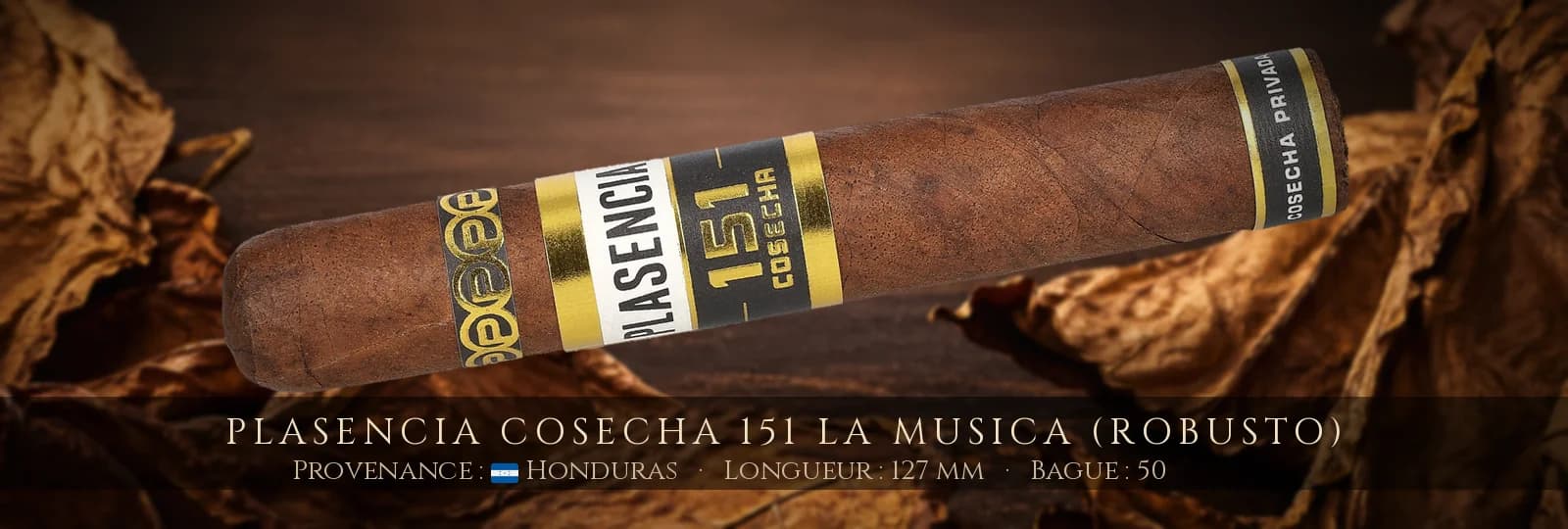 Plasencia Cosecha 151 La Musica (Robusto) — Plasencia — Honduras