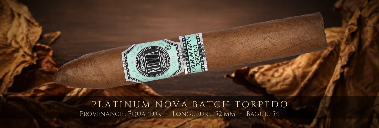 Platinum Nova Batch Torpedo — Platinum Nova — Équateur