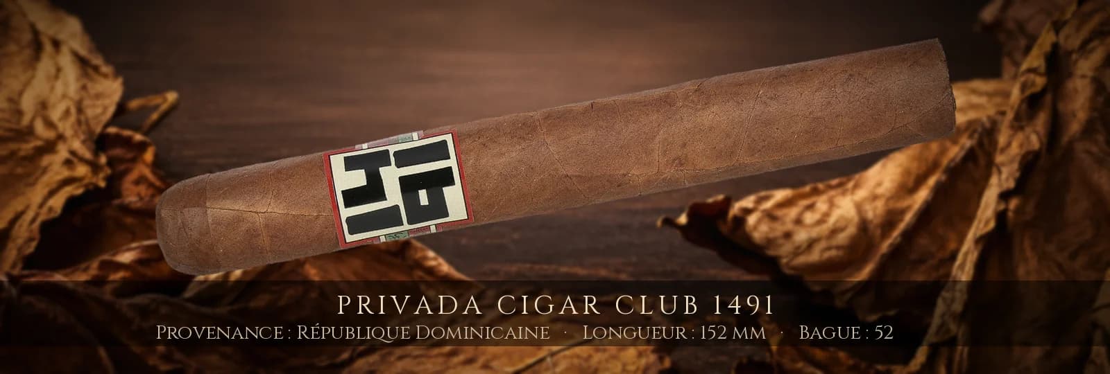 Privada Cigar Club 1491 — Privada Cigar Club — République Dominicaine