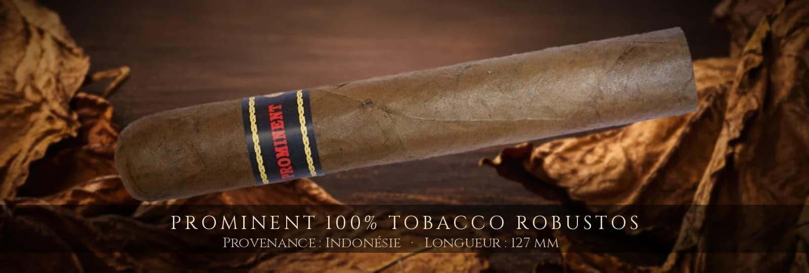 Prominent 100% Tobacco Robustos — Prominent — Indonésie