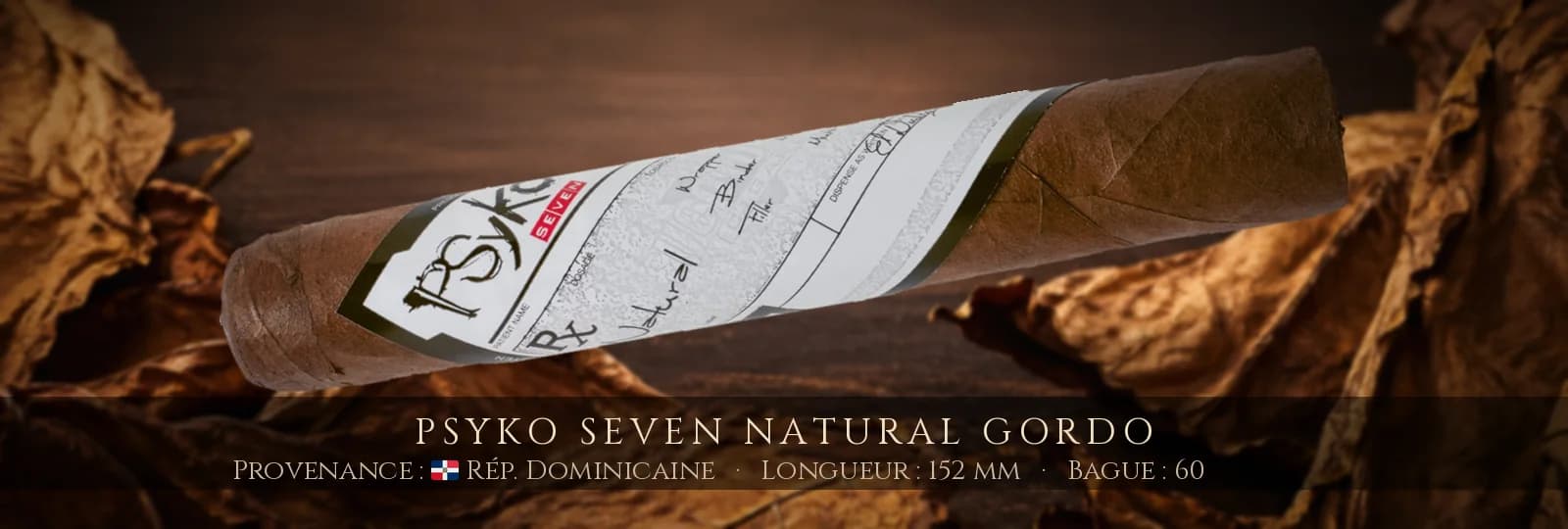 Psyko Seven Natural Gordo — Psyko — République Dominicaine