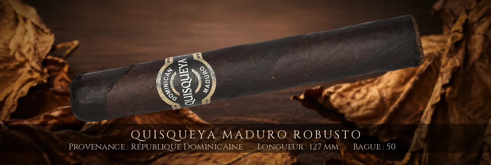 Quisqueya Maduro Robusto — Quisqueya — République Dominicaine