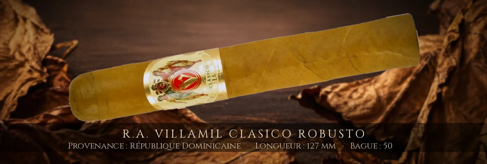 R.A. Villamil Clasico Robusto — R.A. Villamil — République Dominicaine