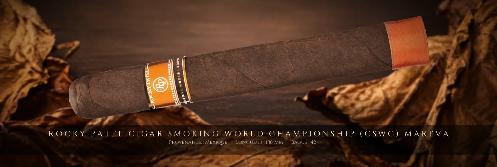 Rocky Patel Cigar Smoking World Championship (CSWC) Mareva — Rocky Patel — Mexique