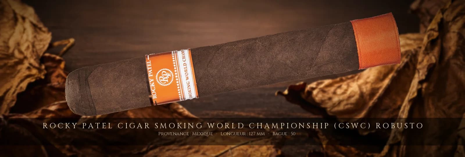 Rocky Patel Cigar Smoking World Championship (CSWC) Robusto — Rocky Patel — Mexique
