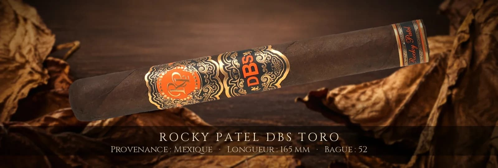 Rocky Patel DBS Toro — Rocky Patel — Mexique