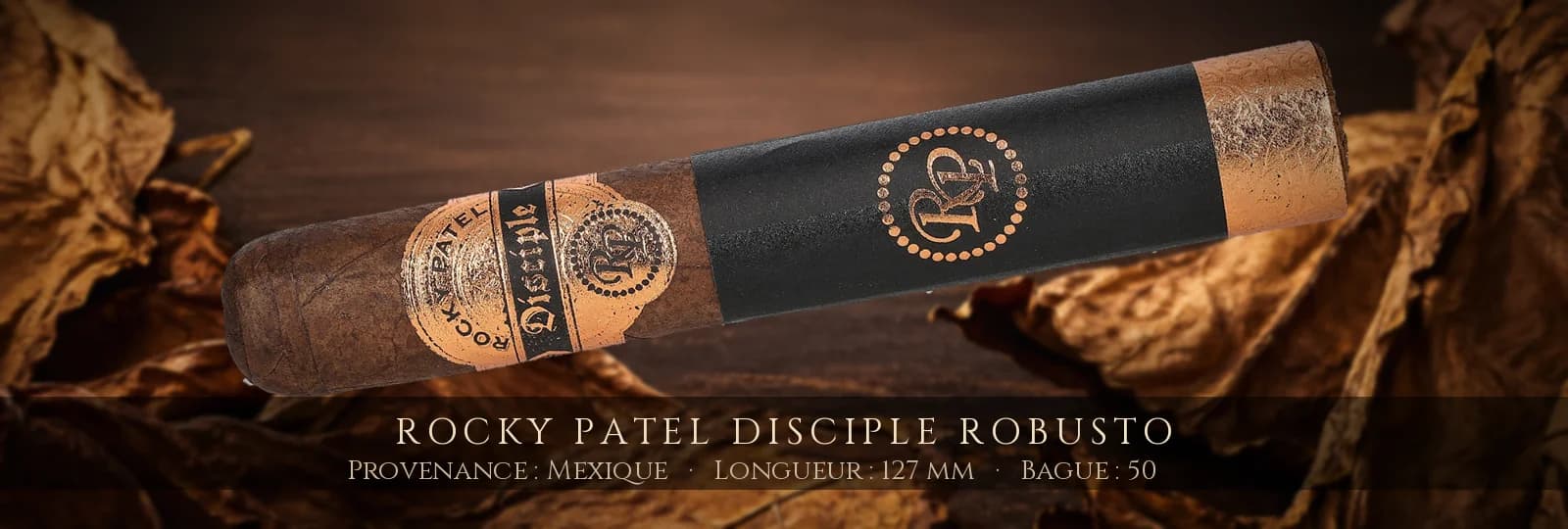 Rocky Patel Disciple Robusto — Rocky Patel — Mexique