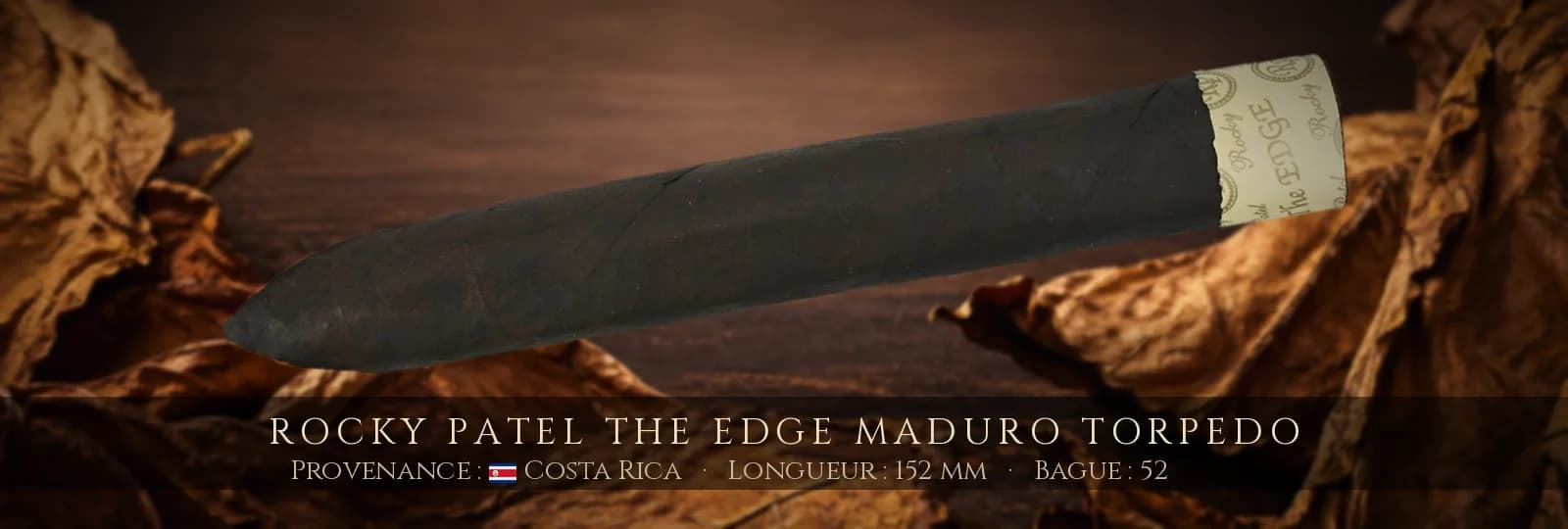 Rocky Patel The Edge Maduro Torpedo — Rocky Patel — Costa Rica