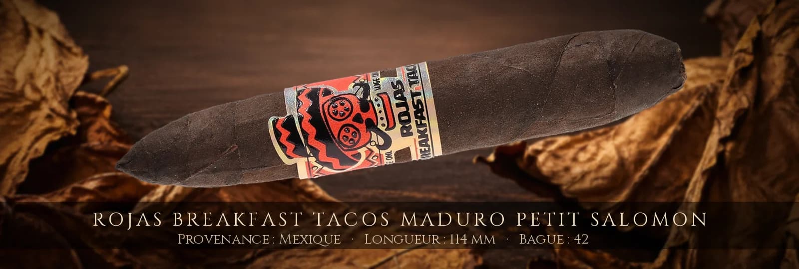Rojas Breakfast Tacos Maduro Petit Salomon — Rojas — Mexique