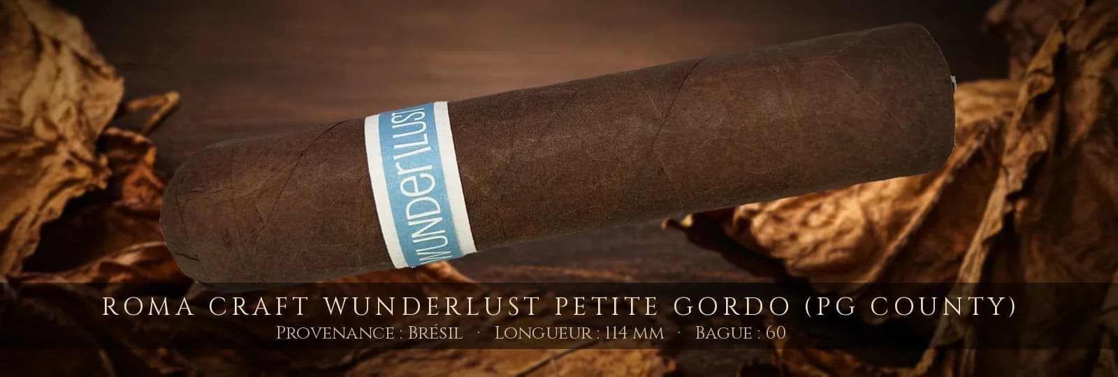 RoMa Craft WunderLust Petite Gordo (PG County) — RoMa Craft — Brésil