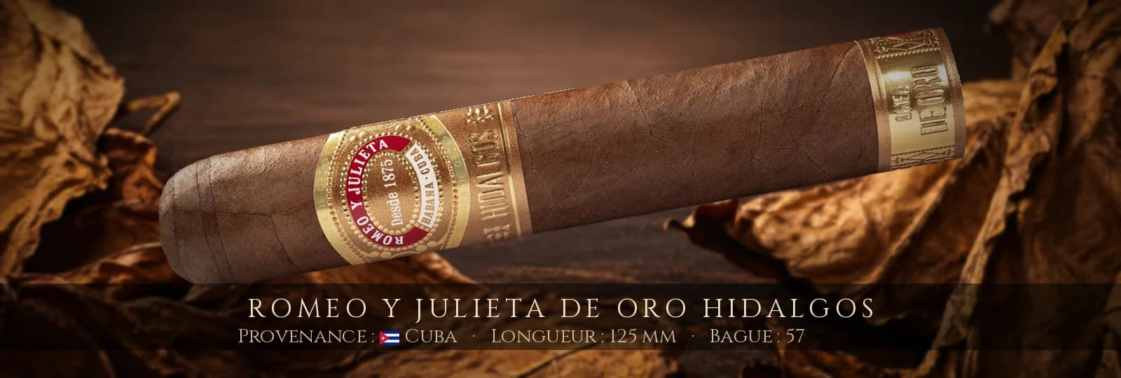 Romeo y Julieta De Oro Hidalgos — Romeo y Julieta — Cuba