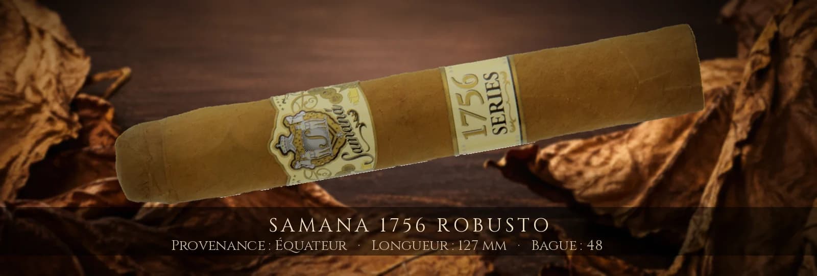 Samana 1756 Robusto — Samana — Équateur