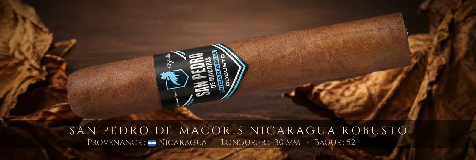 San Pedro de Macoris Nicaragua Robusto — San Pedro de Macoris — Nicaragua