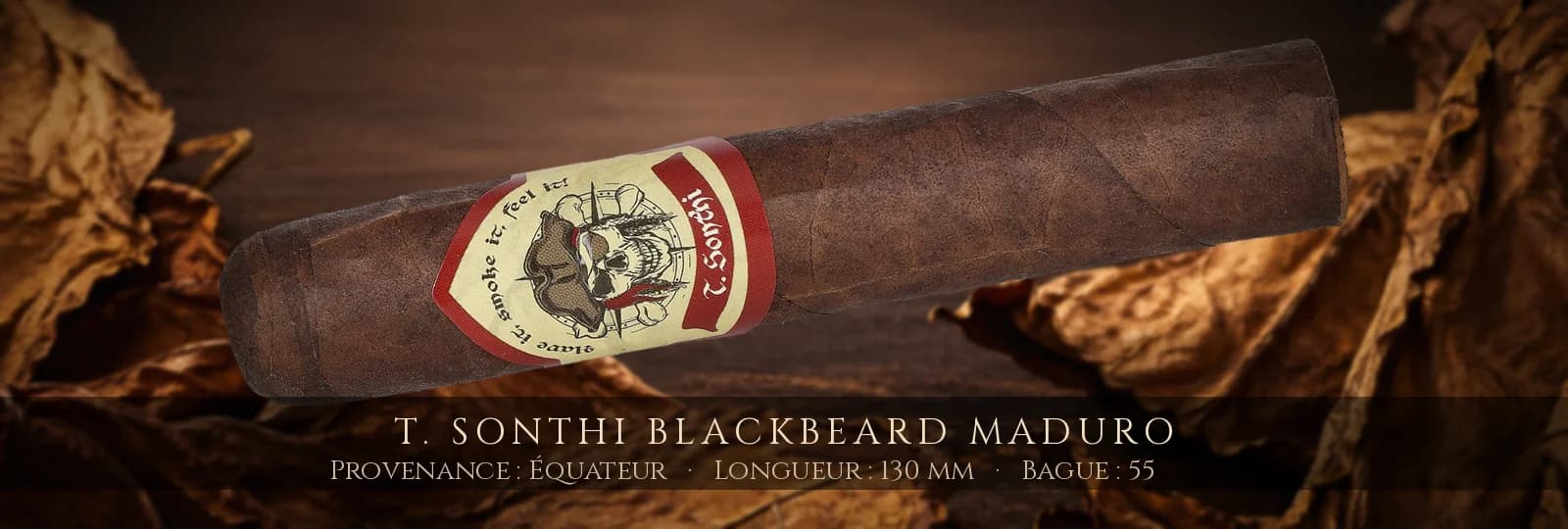 T. Sonthi Blackbeard Maduro — T. Sonthi — Équateur