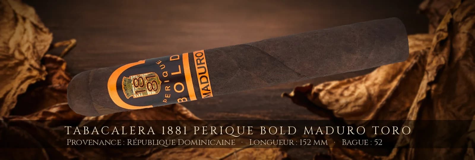Tabacalera 1881 Perique Bold Maduro Toro — Tabacalera — République Dominicaine