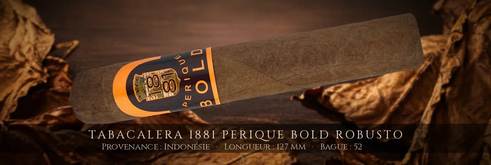 Tabacalera 1881 Perique Bold Robusto — Tabacalera — Indonésie