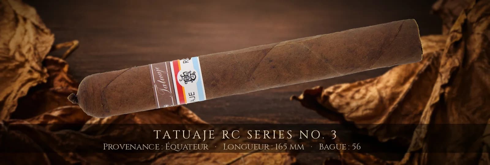 Tatuaje RC Series No. 3 — Tatuaje — Équateur
