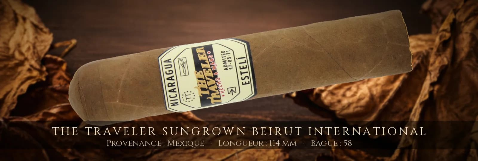 The Traveler Sungrown Beirut International — The Traveler — Mexique