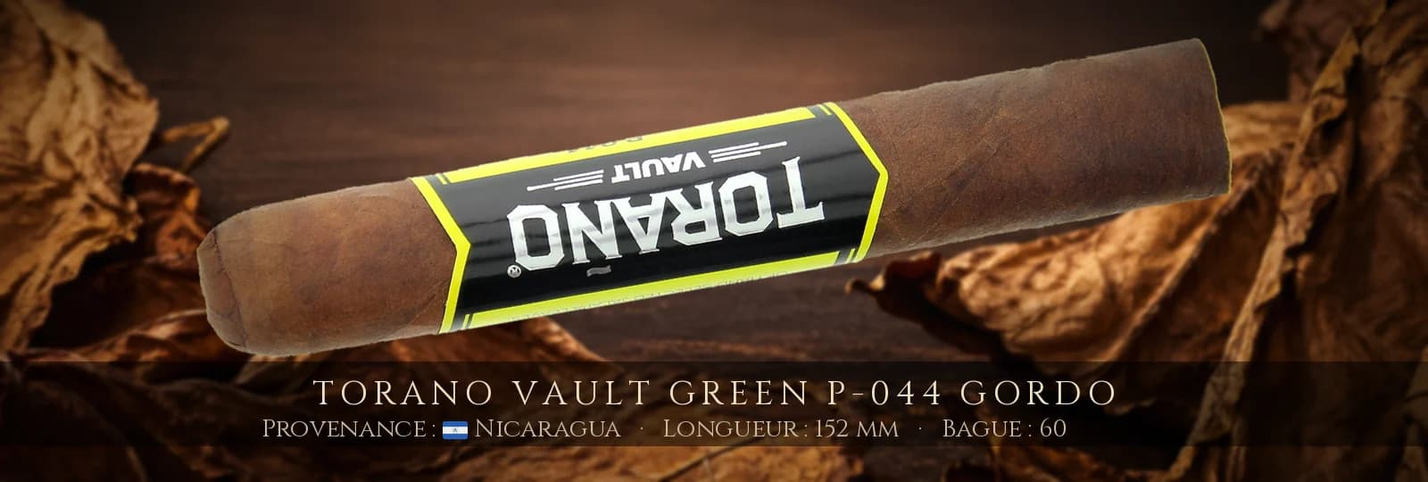 Torano Vault Green P-044 Gordo — Torano — Nicaragua
