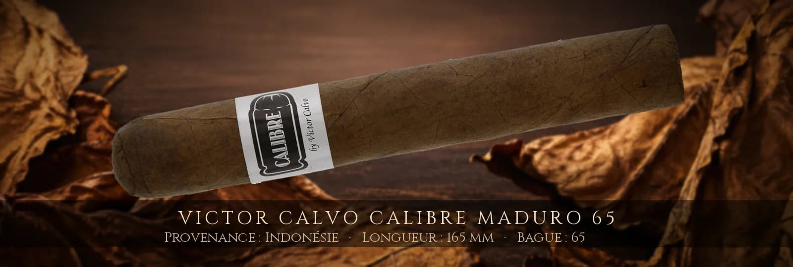 Victor Calvo Calibre Maduro 65 — Victor Calvo — Indonésie