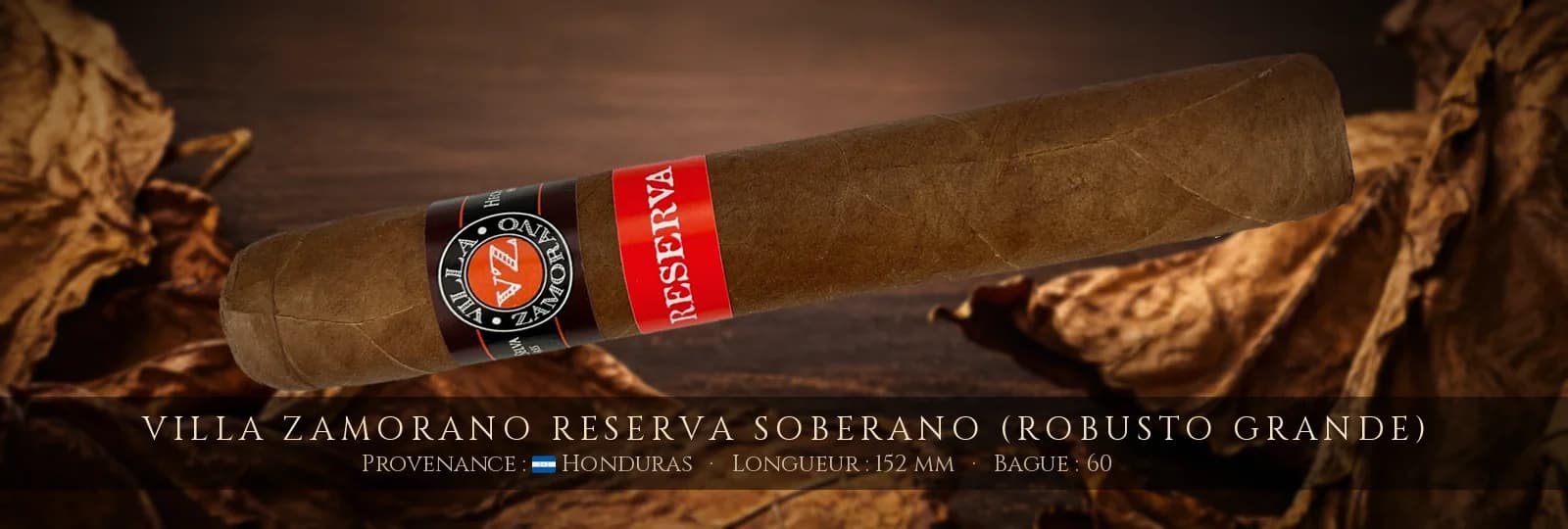Villa Zamorano Reserva Soberano (Robusto Grande) — Villa Zamorano — Honduras