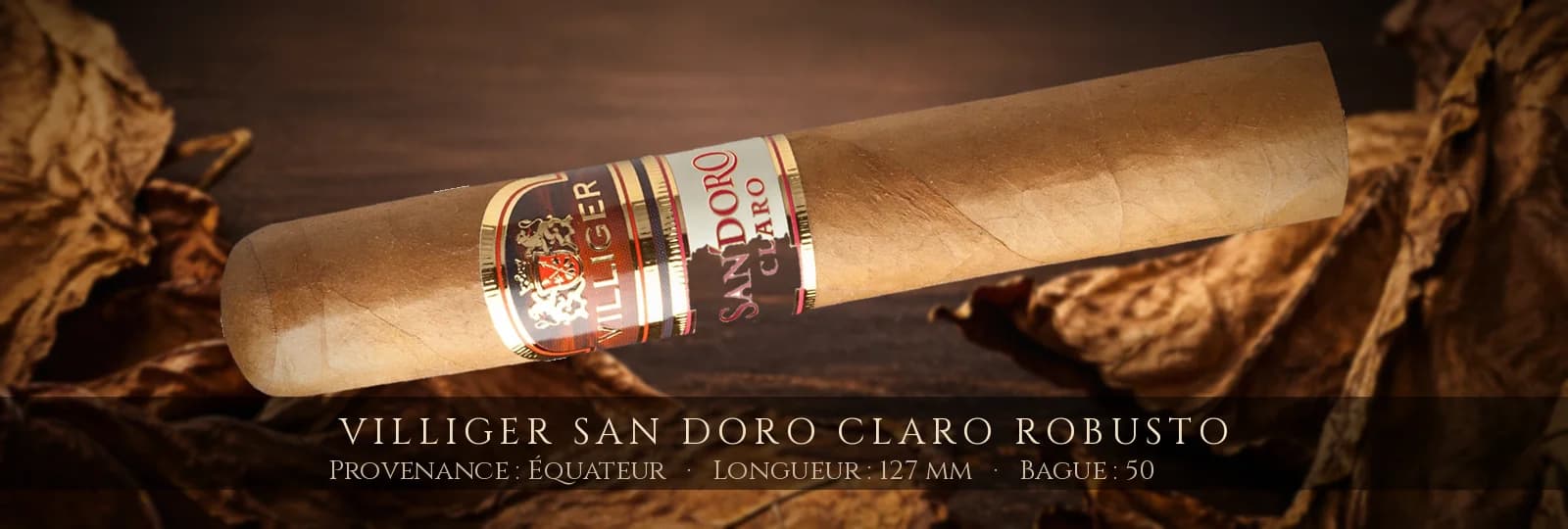 Villiger San Doro Claro Robusto — Villiger — Équateur