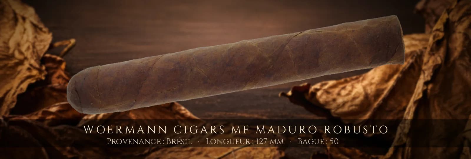Woermann Cigars MF Maduro Robusto — Woermann Cigars — Brésil
