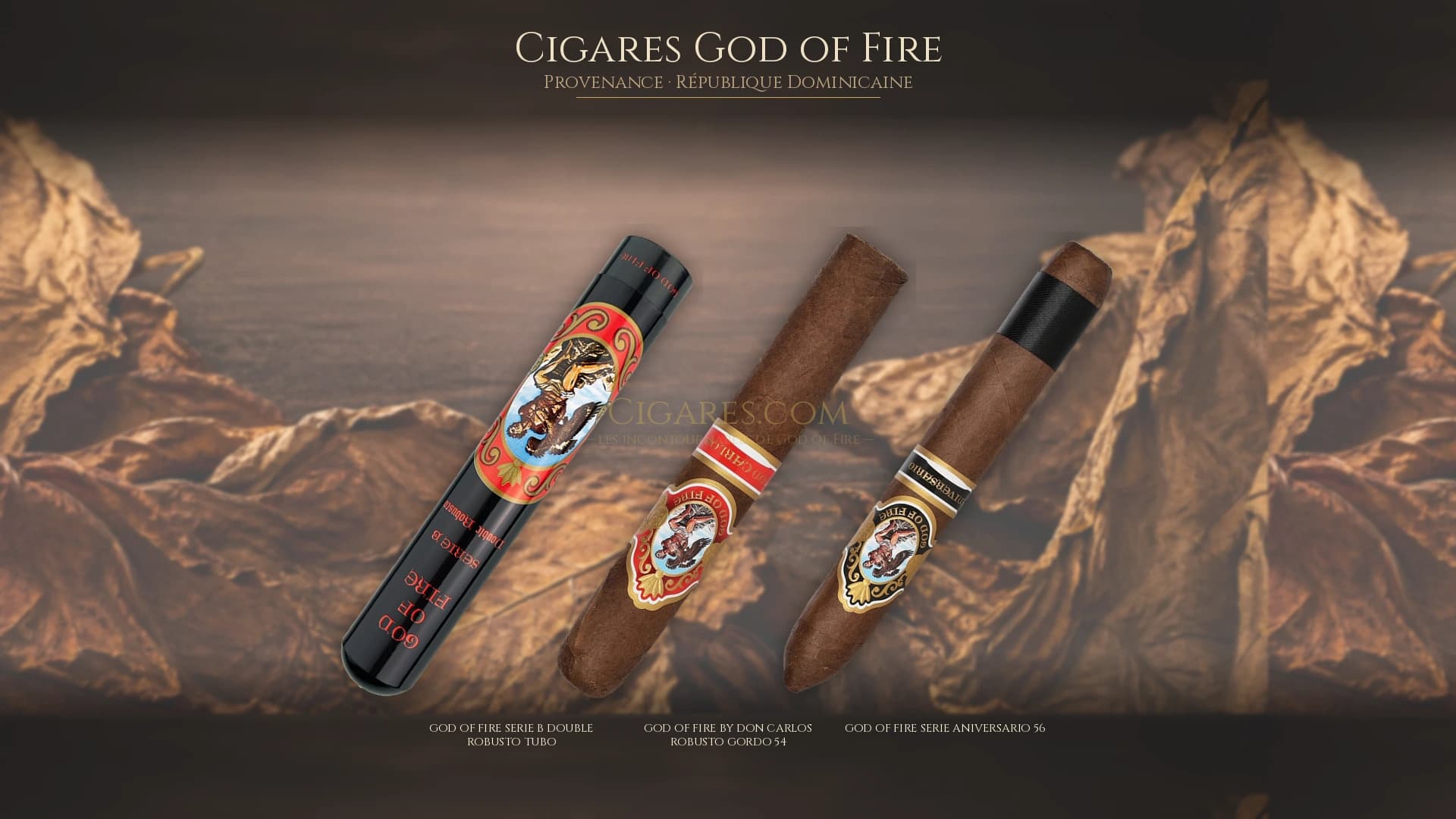 Top cigares God of Fire Republique Dominicaine — les plus populaires