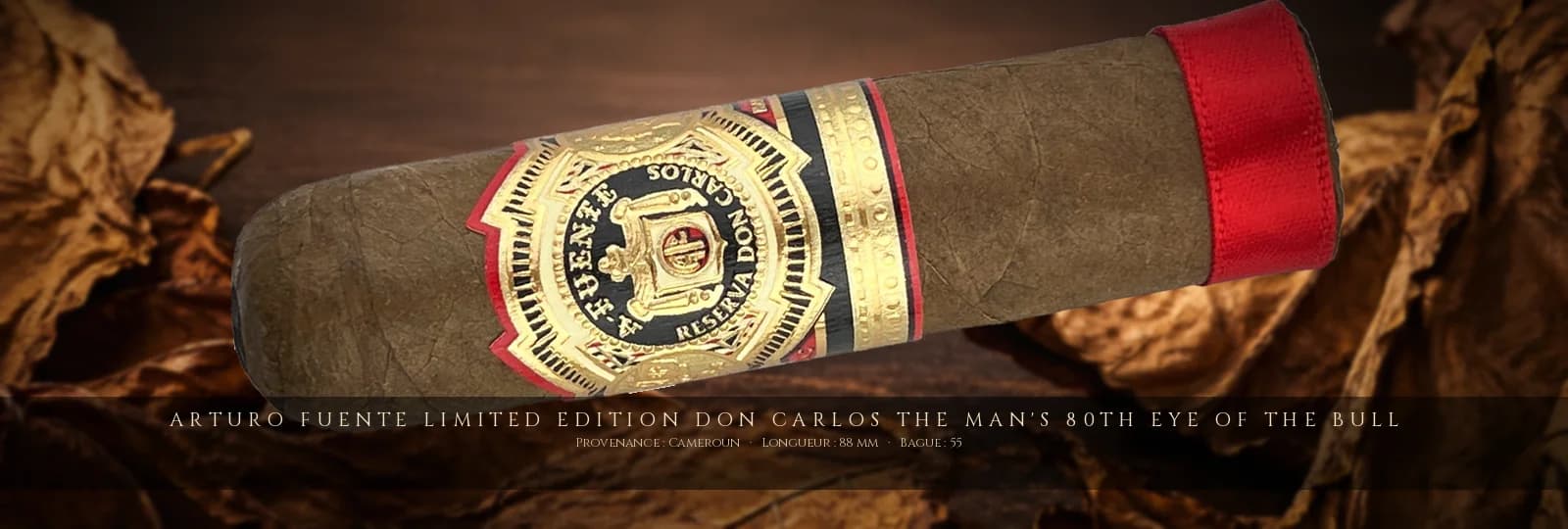 Arturo Fuente Limited Edition Don Carlos The Man's 80th Eye of the Bull, cigare Arturo Fuente, République Dominicaine