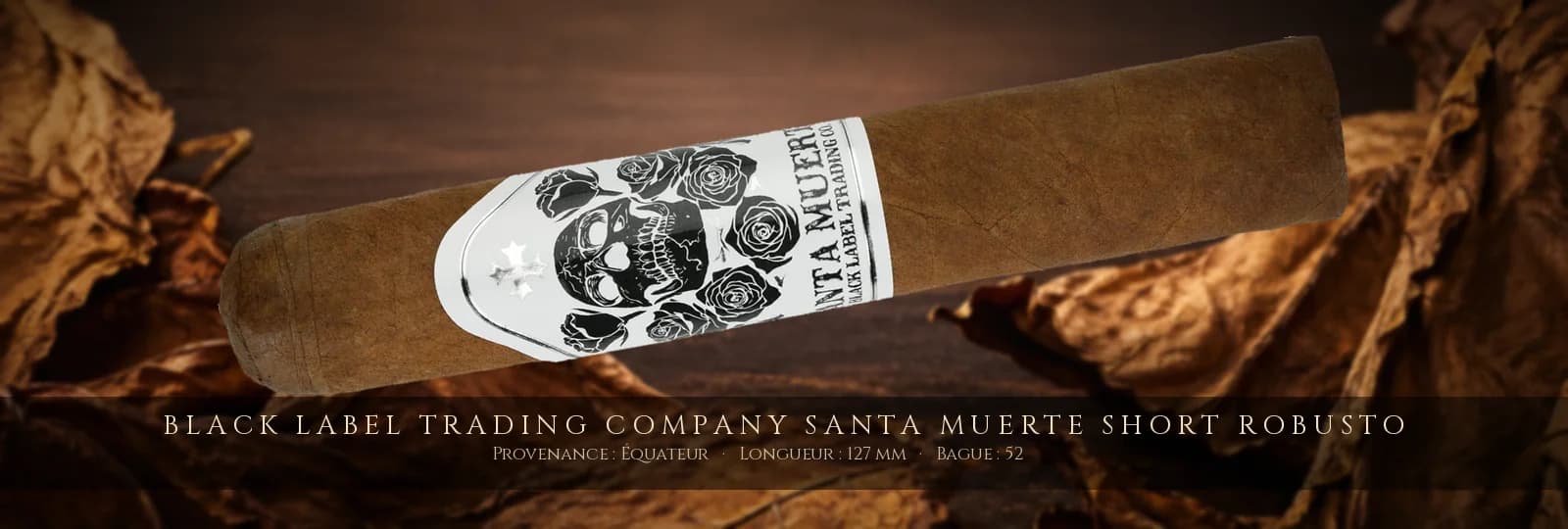 Black Label Trading Company Santa Muerte Short Robusto — Black Label Trading Company — Équateur